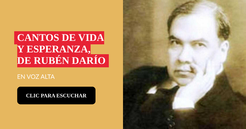 Cantos de vida y esperanza, de Rubén Darío (fragmento).