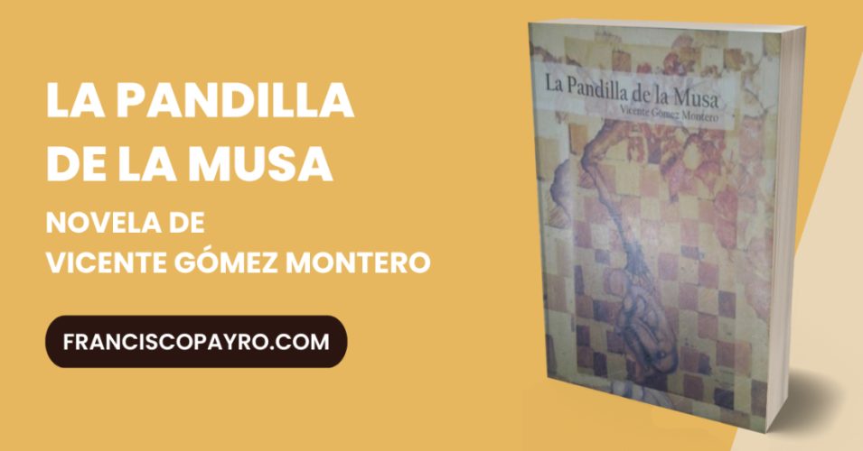 Drama y materia en La pandilla de la Musa, de Vicente Gómez Montero.