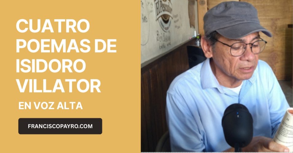 Cuatro poemas de Isidoro Villator