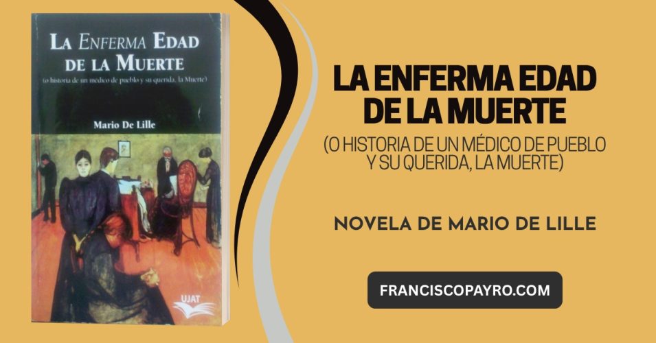 Mario De Lille y la muertísima muerte novelada