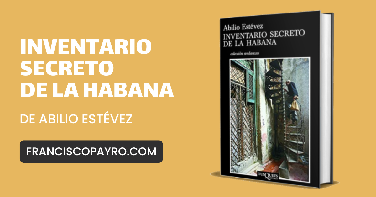 INVENTARIO SECRETO DE LA HABANA