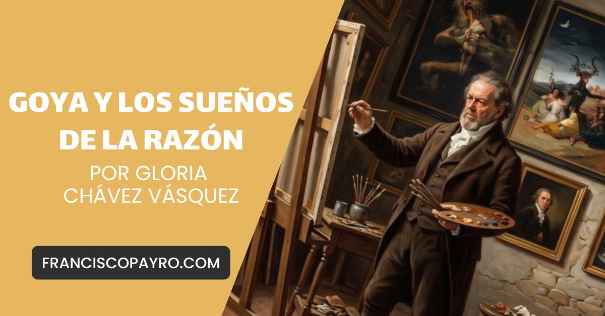 GOYA Y LOS SUEÑOS DE LA RAZÓN